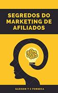 Ler Segredos do marketing de afiliados, do autor Gleison Fonseca Ler Segredos do marketing de afiliados, do autor Gleison Fonseca