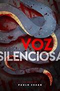 Ler Voz Silenciosa, do autor Paulo Cezar