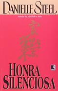 Ler Honra Silenciosa, do autor Danielle Steel