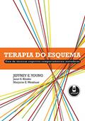 Ler Terapia do Esquema: Guia de Técnicas Cognitivo-Comportamentais Inovadoras, do autor Jeffrey E. Young; Janet S. Klosko; Marjorie E. Weishaar Ler Terapia do Esquema: Guia de Técnicas Cognitivo-Comportamentais Inovadoras, do autor Jeffrey E. Young; Janet S. Klosko; Marjorie E. Weishaar