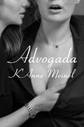 Ler Advogada, do autor K'Anne Meinel