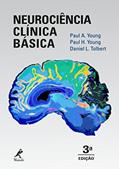 Ler Neurociência clínica básica, do autor Paul A. Young Ler Neurociência clínica básica, do autor Paul A. Young