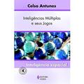 Ler Inteligências múltiplas e seu jogos Vol. 4: Inteligência espacial: Volume 4, do autor Celso Antunes