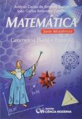 Ler Matemática sem Mistérios - Geometria Plana e Espaço, do autor Almeida Garcia; Amarante
