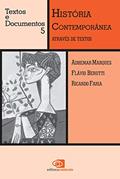 Ler História contemporânea através de textos: Volume 5, do autor Adhemar Martins Marques; Flávio Costa Berutti; Ricardo de Moura Faria