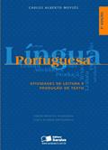 Ler Língua Portuguesa. Atividades de Leitura e Produção de Textos, do autor Carlos Alberto Moyses Ler Língua Portuguesa. Atividades de Leitura e Produção de Textos, do autor Carlos Alberto Moyses