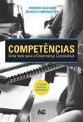Ler Competências:Uma base para a governança corporativa, do autor Ricardo Ruzzarin; Marcelo Simionovschi Ler Competências:Uma base para a governança corporativa, do autor Ricardo Ruzzarin; Marcelo Simionovschi