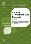 Ler Manual De Contabilidade Bancária, 5ª Edição, do autor Claudio Filgueiras