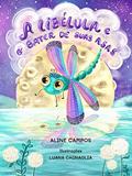 Ler A libélula e o bater de suas asas, do autor Aline Campos Ler A libélula e o bater de suas asas, do autor Aline Campos
