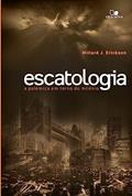 Ler Escatologia: a Polêmica em Torno do Milênio, do autor Millard J. Erickson Ler Escatologia: a Polêmica em Torno do Milênio, do autor Millard J. Erickson