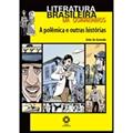 Ler Polemica e Outras Historias, a - Col. Literatura Brasileira em Quadrinhos - 1, do autor Azevedo
