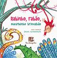 Ler Rabinho, Rabão, Macaquinho Brincalhão, do autor Erika Astronauta Ler Rabinho, Rabão, Macaquinho Brincalhão, do autor Erika Astronauta