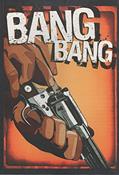 Ler BANG BANG, do autor Vários Autores