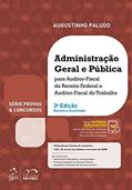 Ler Série Provas & Concursos - Administração Geral e Pública - Afrf e Aft, do autor Augustinho Vicente Paludo