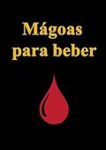 Ler Magoas Para Beber, do autor Camila De Almeida
