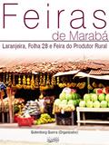 Ler Feiras de Marabá -, do autor Gutemberg Armando Diniz Guerra (Org.)