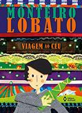 Ler Viagem ao céu, do autor Monteiro Lobato