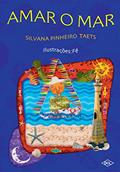 Ler Amar o mar, do autor Silvana Pinheiro Ler Amar o mar, do autor Silvana Pinheiro
