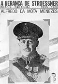Ler A Herança de Stroessner: Brasil - Paraguai 1955-1980, do autor Alfredo da Mota Menezes
