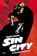 Ler Sin City - A Grande Matança, do autor Frank Miller