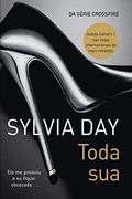 Ler Toda sua (Crossfire Livro 1), do autor Sylvia Day