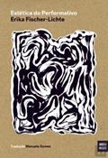 Ler Estética do Performativo, do autor Erika Fischer-Lichte