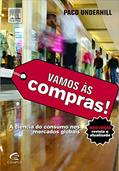 Ler Vamos às Compras!, do autor Paco Underhill