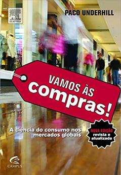 Vamos às Compras!, do autor Paco Underhill