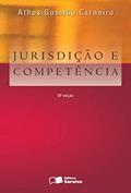 Ler Jurisdição e competência - 18ª edição de 2012, do autor Athos Gusmão Carneiro