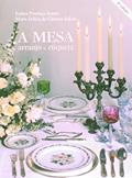 Ler A Mesa. Arranjo e Etiqueta, do autor Maria F.C. Falcao; Esther de P. Soares Ler A Mesa. Arranjo e Etiqueta, do autor Maria F.C. Falcao; Esther de P. Soares