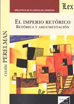 Imperio Retórico. Retórica y Argumentacion, do autor Chaim Perelman