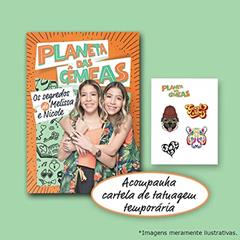 Planeta Das Gêmeas: Os Segredos De Melissa E Nicole + Brinde Exclusivo, do autor Melissa E Nicole