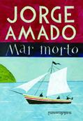 Ler Mar morto, do autor Jorge Amado