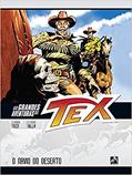Ler As grandes aventuras de Tex - volume 3: O navio do deserto: 03, do autor Claudio Nizzi Ler As grandes aventuras de Tex - volume 3: O navio do deserto: 03, do autor Claudio Nizzi