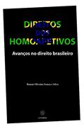 Ler Direito dos Homoafetivos, do autor Renan Oliveira Souza e Silva