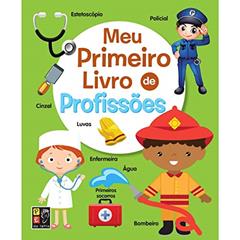 Meu Primeiro Livro - Profissões, do autor Vários Autores