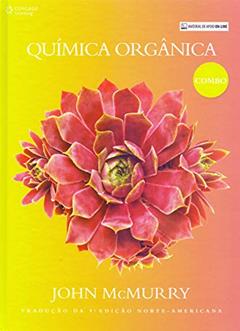 Química orgânica: Combo, do autor John Mcmurry