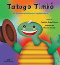 Ler Tatugo Timbó: O Desenvolvimento Sustentável, do autor Patrícia Engel Secco Ler Tatugo Timbó: O Desenvolvimento Sustentável, do autor Patrícia Engel Secco