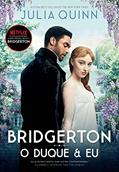 Ler O duque e eu: O livro de Daphne (Os Bridgertons 1), do autor Julia Quinn