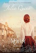 Ler Uma noiva rebelde (Os Rokesbys - Livro 4): A origem dos Bridgertons, do autor Julia Quinn Ler Uma noiva rebelde (Os Rokesbys - Livro 4): A origem dos Bridgertons, do autor Julia Quinn
