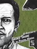 Ler As aventuras do grande Sidoine e do pequeno Médéric, do autor Emile Zola
