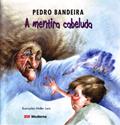 Ler A mentira cabeluda, do autor Pedro Bandeira