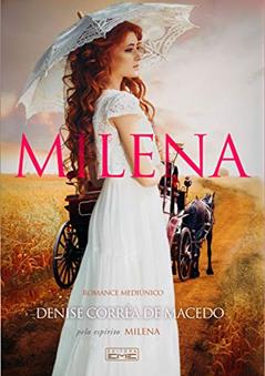 Milena, do autor Denise Corrêa de Macedo
