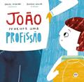 Ler João procura uma profissão, do autor Jonas Ribeiro