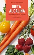 Ler Dieta Alcalina: Guia de Iniciação Rápida para Equilibrar seu pH, Turbinar sua Energia e Recuperar a sua Saúde de Forma Natural, do autor Carlos Pereira Ler Dieta Alcalina: Guia de Iniciação Rápida para Equilibrar seu pH, Turbinar sua Energia e Recuperar a sua Saúde de Forma Natural, do autor Carlos Pereira