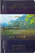 Ler Dia a dia com Tozer: Devocional Diário, do autor A. W. Tozer Ler Dia a dia com Tozer: Devocional Diário, do autor A. W. Tozer