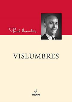 Vislumbres, do autor Paul Brunton