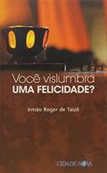 Ler Você Vislumbra Uma Felicidade, do autor Nova