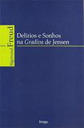 Ler Delírios e Sonhos na Gradiva de Jensen, do autor Sigmund Freud