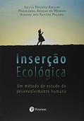 Ler Inserção Ecológica: um Método de Estudo do Desenvolvimento Humano, do autor Sílvia Helena Koller; Normanda Araujo de Moraes; Simone dos Santos Paludo Ler Inserção Ecológica: um Método de Estudo do Desenvolvimento Humano, do autor Sílvia Helena Koller; Normanda Araujo de Moraes; Simone dos Santos Paludo